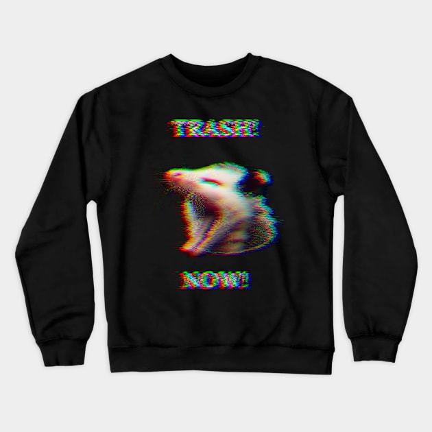 A possum demanding trash Crewneck Sweatshirt by NightvisionDesign